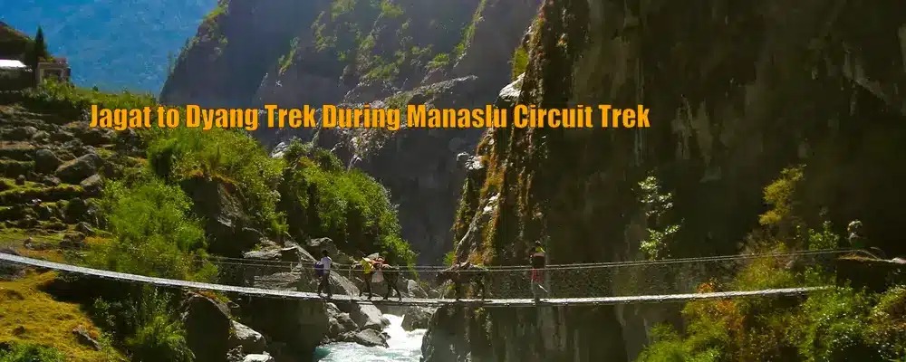 Jagat To Dyang Trek During Manaslu Circuit Trek