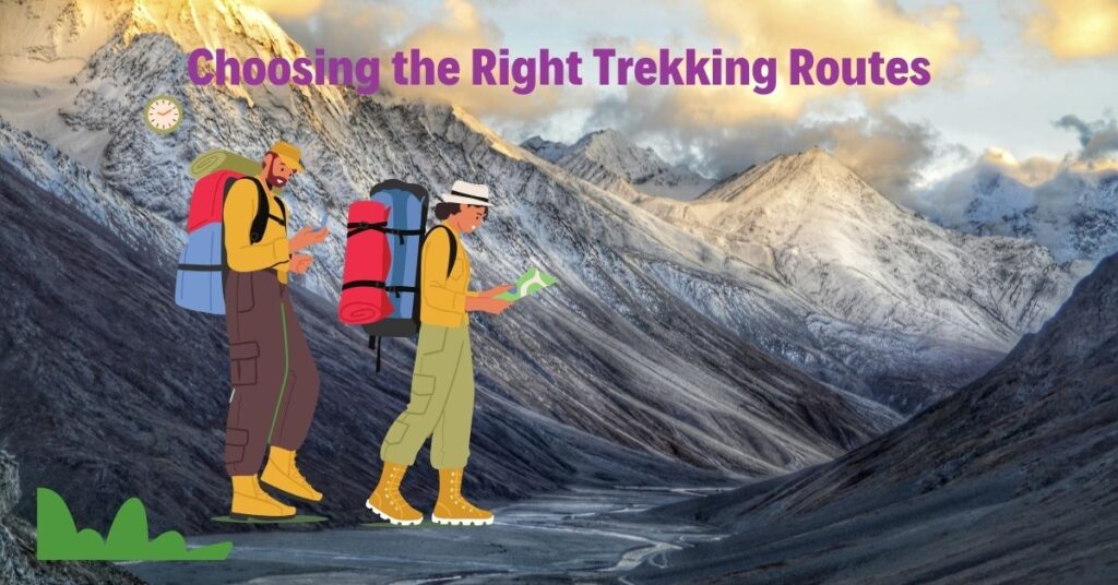 Choosing The Right Trekking Routes 1024x536