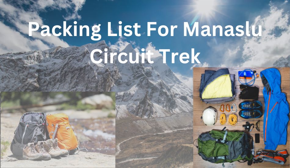 Packing List For Manaslu Circuit Trek